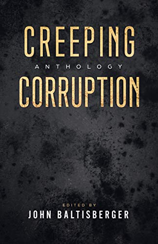 Creeping Corruption Anthology