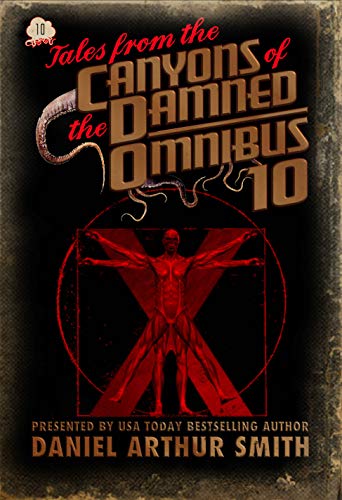 Tales from the Canyons of the Damned 10