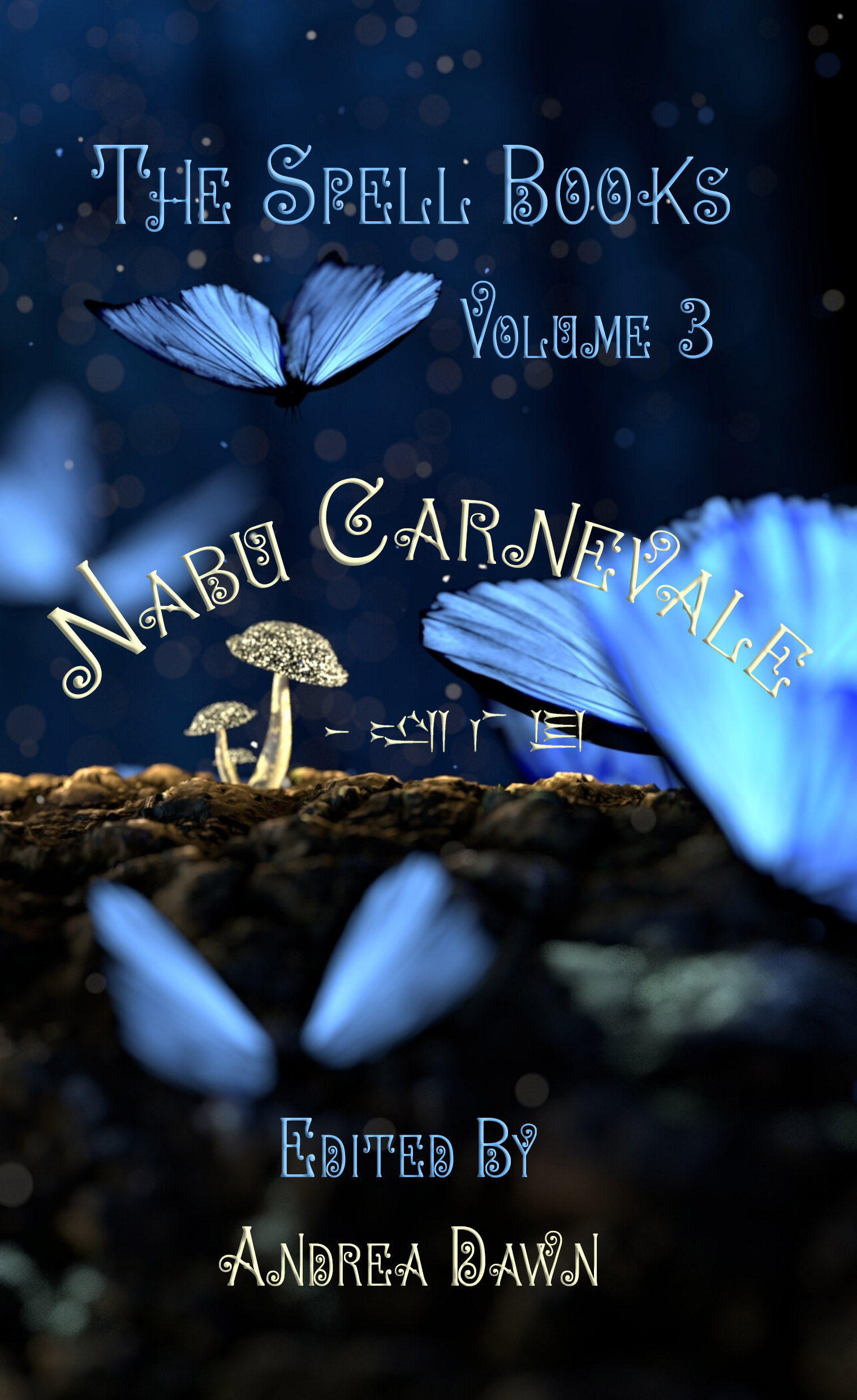 The Spell Books Vol 3 Nabu Carnevale Front Cover